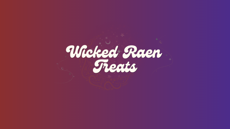 Wicked Raen Treats Wicked Raen Treats